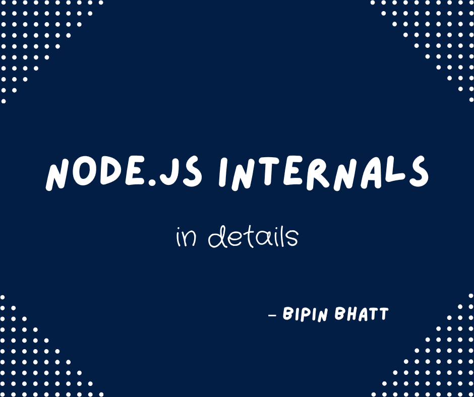 Node.js Internals Explained in Simple Words